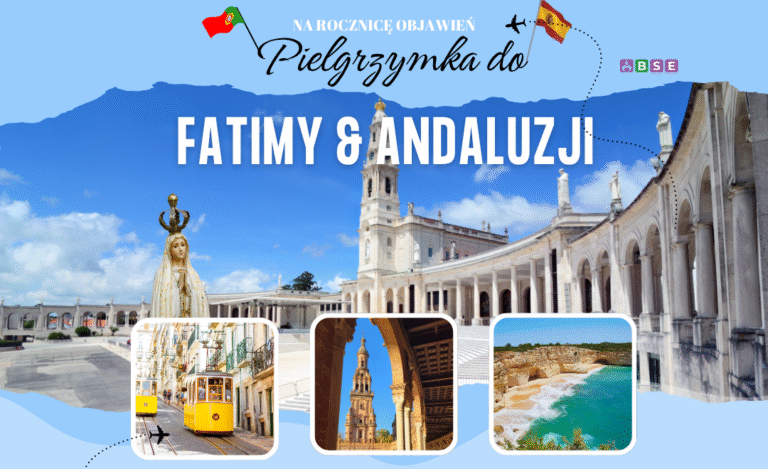 Pielgrzymka do Fatimy i Andaluzji