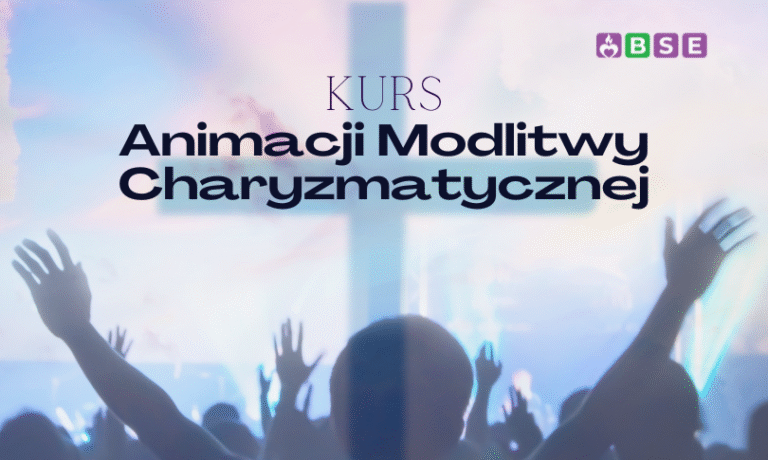 Kurs Animacji Modlitwy Charyzmatycznej 13-15.03.2026
