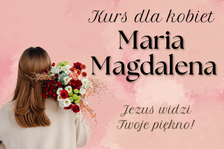 Kurs Maria Magdalena 23-25.10.2026